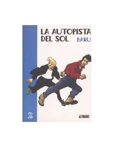AUTOPISTA DEL SOL, LA 2/2 9788495825414 ASTIBERRI 12,00 €