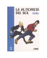 AUTOPISTA DEL SOL, LA 2/2 9788495825414 ASTIBERRI 12,00 €