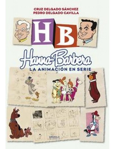 HANNA BARBERA LA ANIMACION EN SERIE 978841583996 DIABOLO 16,49 € HANNA BARBERA LA ANIMACION EN SERIE 978841583996 DIABOLO 16,49 €