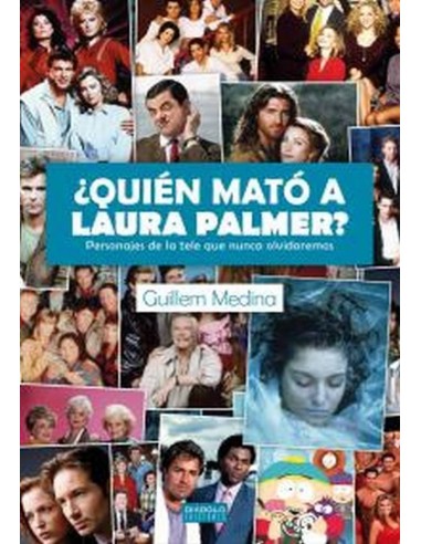 QUIEN MATO A LAURA PALMER 978841583989 DIABOLO 16,49 € QUIEN MATO A LAURA PALMER 978841583989 DIABOLO 16,49 €