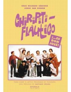 CHIRIPITIFLAUTICO ES DON JOSE 978841583937 DIABOLO 16,49 €