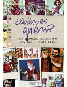 QUIEN ES QUIEN GUIA ILUSTRADA DEL AMBIENTE PARA GAYS DESUBI 9788415...