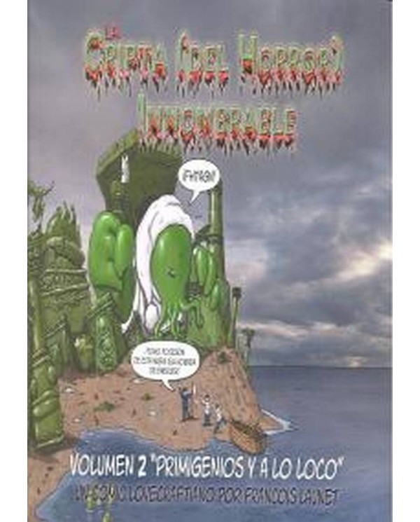 CRIPTA DEL HORROR INNOMBRABLE VOL,2 PRIMIGENIOS Y A LO LOCO 9788415...