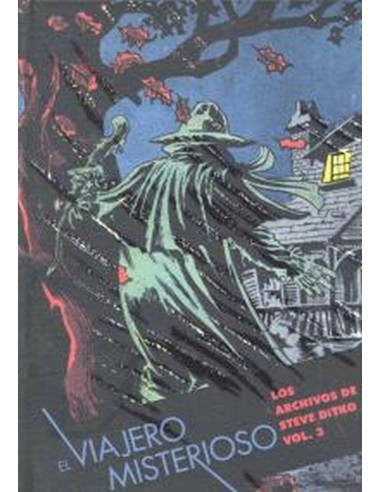 VIAJERO MISTERIOSO LOS ARCHIVOS DE STEVE DITKO 3,EL 978841583917 DI... VIAJERO MISTERIOSO LOS ARCHIVOS DE STEVE DITKO 3,EL 978841583917 DI...