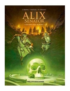 ALIX SENATOR 09. LOS ESPECTROS DE ROMA