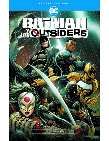 Batman y los Outsiders: Primera Temporada - Dioses menores
