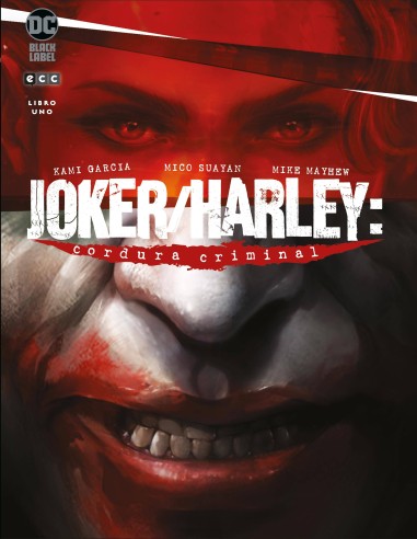 Joker/Harley: Cordura Criminal vol. 1 de 3 Joker/Harley: Cordura Criminal vol. 1 de 3