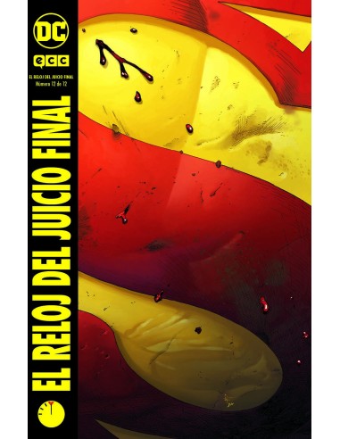 El Reloj del Juicio Final núm. 12 de 12 El Reloj del Juicio Final núm. 12 de 12