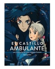 EL CASTILLO AMBULANTE. UN CORAZON ES UNA PESADA CARGA
