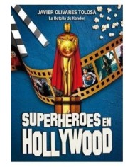 SUPERHEROES EN HOLLYWOOD