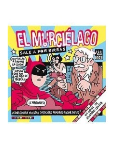 EL MURCIELAGO SALE A POR BIRRAS