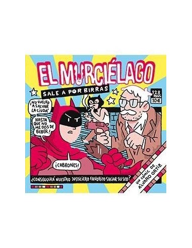 EL MURCIELAGO SALE A POR BIRRAS