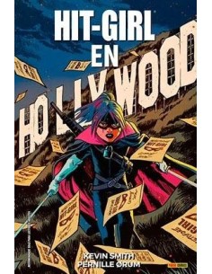 HIT GIRL 04.  EN HOLLYWOOD (COMIC) HIT GIRL 04.  EN HOLLYWOOD (COMIC)