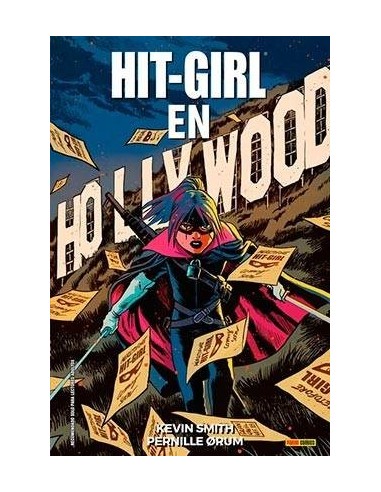 HIT GIRL 04.  EN HOLLYWOOD (COMIC) HIT GIRL 04.  EN HOLLYWOOD (COMIC)