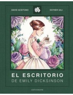 ESCRITORIO DE EMILY DICKINSON,EL ESCRITORIO DE EMILY DICKINSON,EL