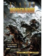 ALIENS VS DEPREDADOR.LA SAGA ORIGINAL 3.