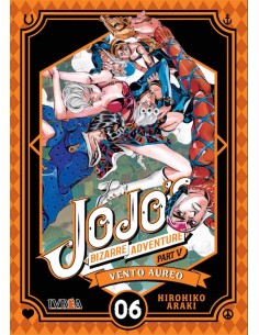 JOJO'S BIZARRE ADVENTURE PARTE 5: VENTO AUREO 06 JOJO'S BIZARRE ADVENTURE PARTE 5: VENTO AUREO 06