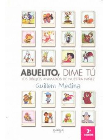 ABUELITO DIME TU 978841515334 DIABOLO 19,79 €