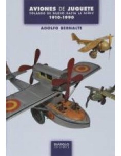 AVIONES DE JUGUETE VOLANDO DE NUEVO HACIA LA NIÑEZ 978841583962 DIA...