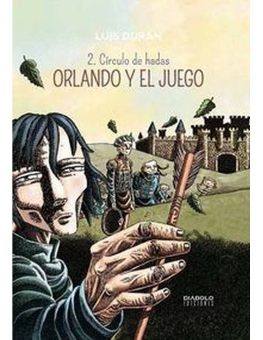 ORLANDO Y EL JUEGO 02 CIRCULO DE HADAS 978841621720 DIABOLO 19,79 €
