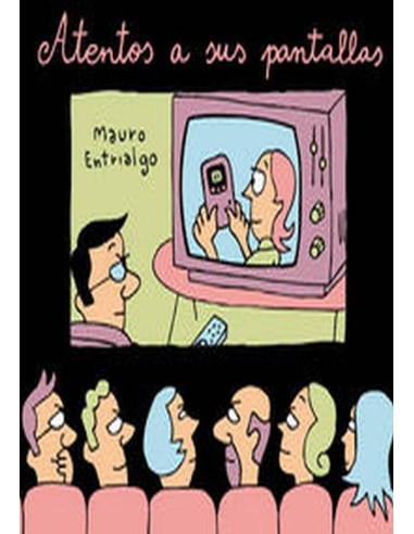 ATENTOS A SUS PANTALLAS 978841621715 DIABOLO 11,53 €