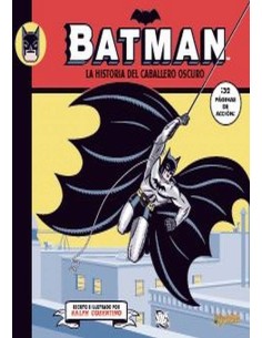 BATMAN LA HISTORIA DEL CABALLERO OSCURO 978849253434  11,57 €