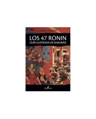 47 RONIN GUIA ILUSTRADA DE SAMURAIS,LOS 978849461603 QUATERNI 11,98 €