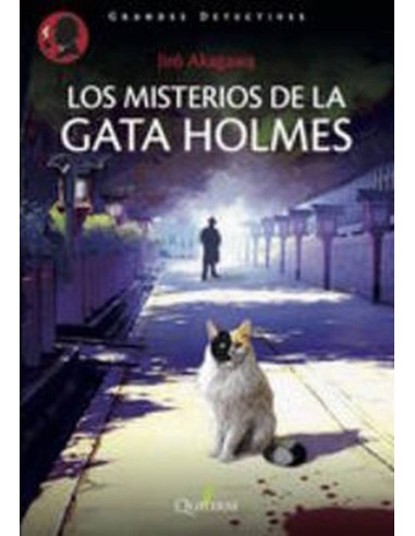 MISTERIOS DE LA GATA HOLMES,LOS 978849434495 QUATERNI 16,12 € MISTERIOS DE LA GATA HOLMES,LOS 978849434495 QUATERNI 16,12 €