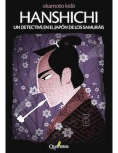 HANSHICHI UN DETECTIVE EN EL JAPON DE LOS SAMURAIS 978849403013 QUA...