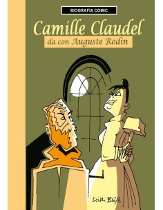 CAMILLE CLAUDEL DA CON AUGUSTE RODIN CAMILLE CLAUDEL DA CON AUGUSTE RODIN