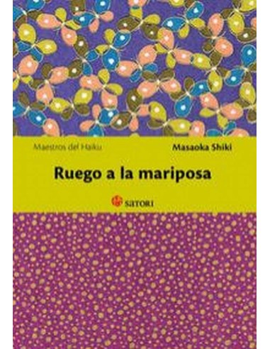 RUEGO A LA MARIPOSA 978849419200  9,92 € RUEGO A LA MARIPOSA 978849419200  9,92 €