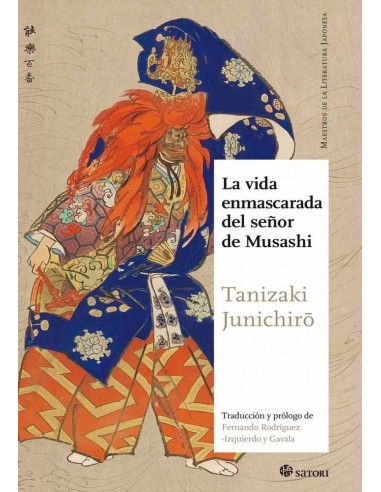 VIDA ENMASCARADA DEL SEÑOR DE MUSASHI,LA 978849446855  15,70 € VIDA ENMASCARADA DEL SEÑOR DE MUSASHI,LA 978849446855  15,70 €