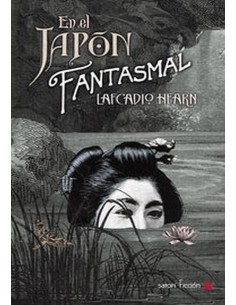 EN EL JAPON FANTASMAL 978849428610  12,40 € EN EL JAPON FANTASMAL 978849428610  12,40 €