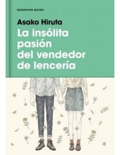 INSOLITA PASION DEL VENDEDOR DE LENCERIA,LA 978841619587  17,27 €