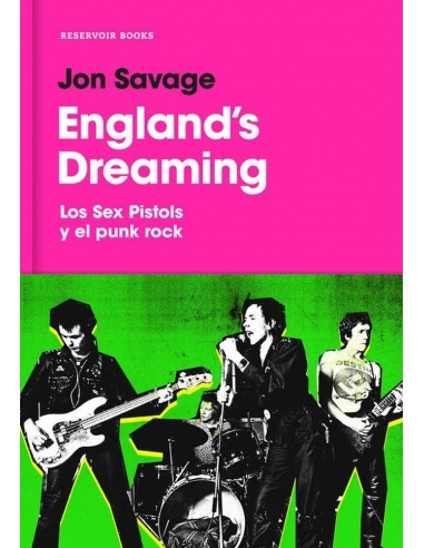 ENGLANDS DREAMING LOS SEX PISTOLS Y EL PUNK ROCK 978841670965  24,71 € ENGLANDS DREAMING LOS SEX PISTOLS Y EL PUNK ROCK 978841670965  24,71 €