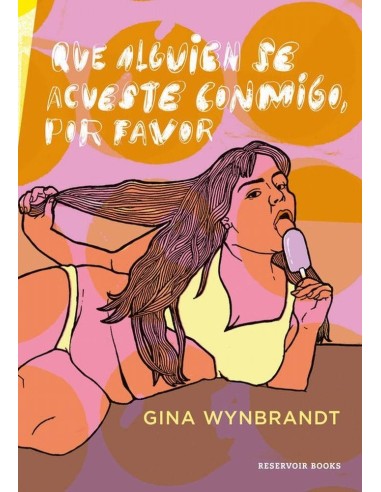 QUE ALGUIEN SE ACUESTE CONMIGO POR FAVOR 978841670936  12,31 € QUE ALGUIEN SE ACUESTE CONMIGO POR FAVOR 978841670936  12,31 €