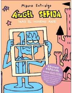 ANGEL SEFIJA TRAS EL NOVENO ARTE