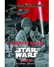 STAR WARS EL ARMA DE UN JEDI 9788416476046 PLANETA COMIC 16,95 €