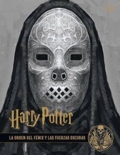 HARRY POTTER: LOS ARCHIVOS DE LAS PELÍCULAS 8. LA ORDEN DEL FÉNIX Y LAS FUERZAS OSCURAS HARRY POTTER: LOS ARCHIVOS DE LAS PELÍCULAS 8. LA ORDEN DEL FÉNIX Y LAS FUERZAS OSCURAS