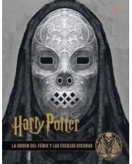 HARRY POTTER: LOS ARCHIVOS DE LAS PELÍCULAS 8. LA ORDEN DEL FÉNIX Y LAS FUERZAS OSCURAS