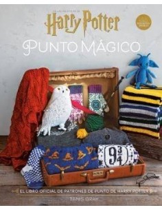 HARRY POTTER: PUNTO MAGICO. EL LIBRO OFICIAL DE PATRONES DE HARRY POTTER HARRY POTTER: PUNTO MAGICO. EL LIBRO OFICIAL DE PATRONES DE HARRY POTTER