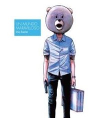 UN MUNDO MARAVILLOSO -MANGA UN MUNDO MARAVILLOSO -MANGA