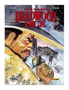 DEADWOOD DICK: ENTRE TEXAS Y EL INFIERNO