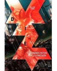 DIE 01. CORAZONES ROTOS POR LA FANTASIA