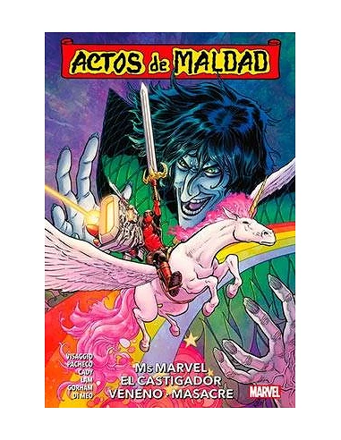 ACTOS DE MALDAD 01. MS MARVEL, EL CASTIGADOR, VENENO, MASACRE