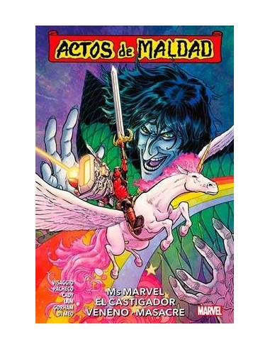 ACTOS DE MALDAD 01. MS MARVEL, EL CASTIGADOR, VENENO, MASACRE