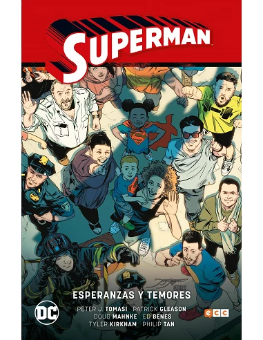 Superman vol. 6: Esperanzas y temores (Superman Saga - Renacido parte 3)