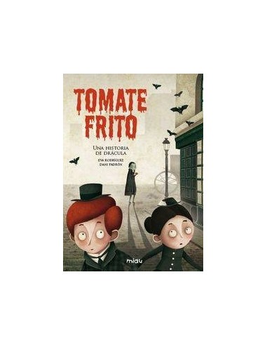TOMATE FRITO UNA HISTORIA DE DRACULA  MIAU