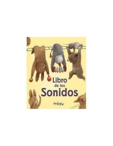 EL LIBRO DE LOS SONIDOS. MIAU