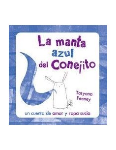 LA MANTA AZUL DEL CONEJITO  MIAU LA MANTA AZUL DEL CONEJITO  MIAU